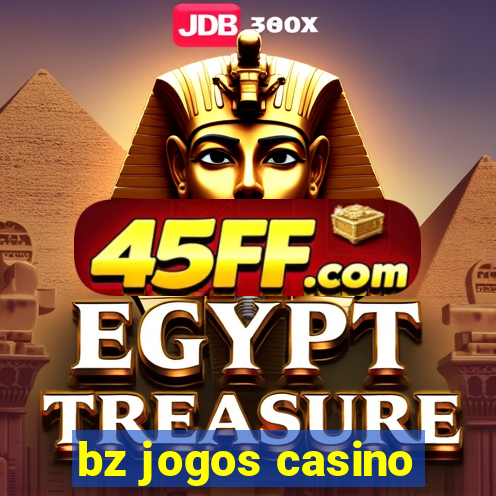 bz jogos casino